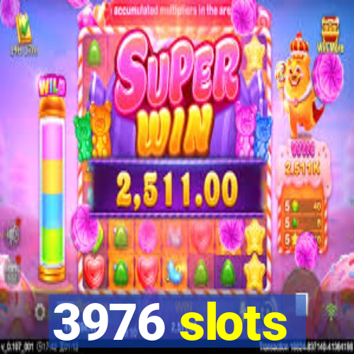 3976 slots